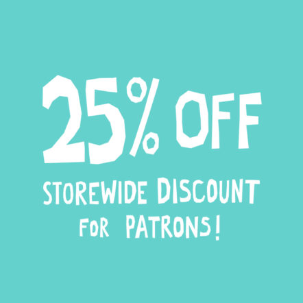 25% OFF storewide discount for New Fun Tier patrons! Apply coupon code published on Patreon at checkout.
